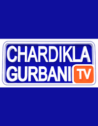CHARDIKLA GURBANI TV 