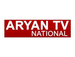 ARYAN TV NATIONAL